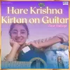 About Hare Krishna Kirtan on Guitar Song